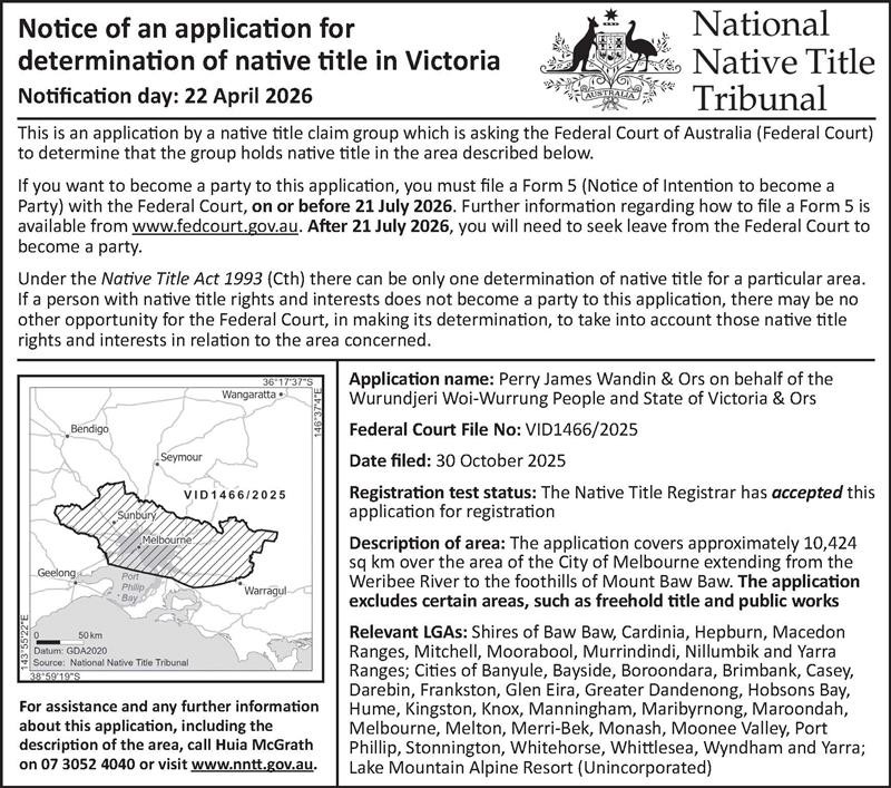 Notice of an application for determination of native title in Victoria Notice of an application for determination of native title in Victoria